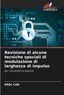 Revisione di alcune tecniche speciali di modulazione di larghezza di impulso
