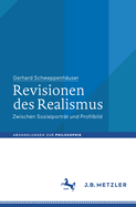 Revisionen Des Realismus: Zwischen Sozialportrt Und Profilbild