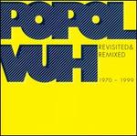Revisited & Remixed 1970-1999