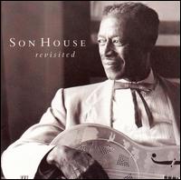 Revisited - Son House