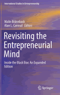 Revisiting the Entrepreneurial Mind: Inside the Black Box: An Expanded Edition