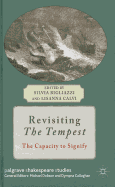 Revisiting the Tempest: The Capacity to Signify