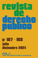 REVISTA DE DERECHO P?BLICO (VENEZUELA), No. 167-168, julio-diciembre 2021