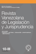 Revista Venezolana de Legislacin y Jurisprudencia N 10-III: Edicin homenaje a Mara Candelaria Domnguez Guilln