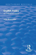 Revival: English Poetry: An Unfinished History (1938): An Unfinished History