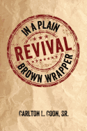 Revival in a Plain Brown Wrapper