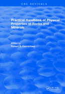 Revival: Practical Handbook of Physical Properties of Rocks and Minerals (1988)