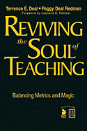 Reviving the Soul of Teaching: Balancing Metrics and Magic