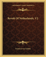 Revolt Of Netherlands, V2