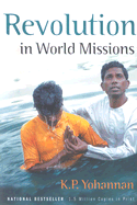 Revolution in World Missions - Yohannan, K P