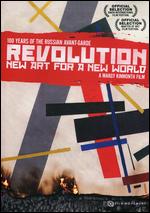 Revolution: New Art for a New World - Margy Kinmonth