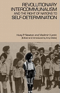 Revolutionary Intercommunalism and the Right of Nations to Self-Determination