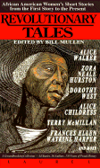 Revolutionary Tales - Mullen, Bill V (Editor)