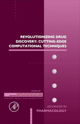 Revolutionizing Drug Discovery: Cutting-Edge Computational Techniques: Volume 103 - Verma, Swati, and Grewal, Ajmer Singh, and Narayan, Chaitanay Vinayak