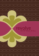 Revolve Devotional Bible-NCV: The Complete Bible for Teen Girls