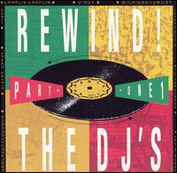 Rewind!, Part 1: The D.J.'s - Various Artists