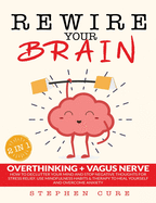 Rewire Your Brain