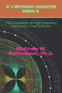 RF & Microwave Engineering, Volume IV: Circuit Analysis & Design Fundamentals