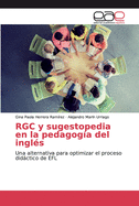 RGC y sugestopedia en la pedagog?a del ingl?s