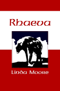 Rhaeva - Moore, Linda