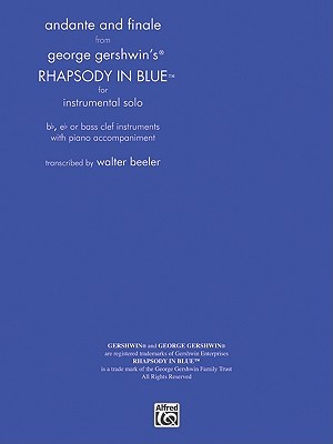 Rhapsody in Blue, Andante and Finale from: Part(s) - Beeler, Walter