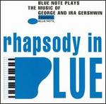 Rhapsody in Blue [Blue Note]