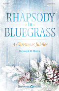 Rhapsody in Bluegrass: A Christmas Jubilee