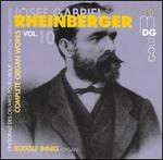 Rheinberger: Complete Organ Works Vol. 10