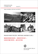 Rheinhessen - Identitat - Geschichte - Kultur