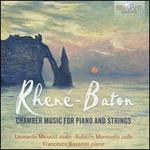 Rhen-Baton: Chamber Music for Piano and Strings