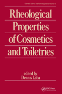 Rheological Properties of Cosmetics and Toiletries