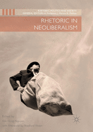 Rhetoric in Neoliberalism