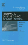 Rheumatic Diseases in the Elderly, an Issue of Rheumatic Disease Clinics: Volume 33-1