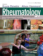 Rheumatology: Evidence-Based Practice for Physiotherapists and Occupational Therapists