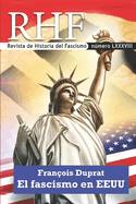 RHF - Revista de Historia del Fascismo: Fran?ois Duprat. El Fascismo en EEUU