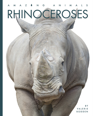 Rhinoceroses - Bodden, Valerie