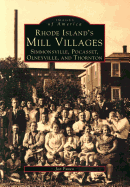 Rhode Island's Mill Villages - Fuoco, Joe