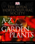 RHS A-Z Encyclopedia of Garden Plants - Brickell, Christopher