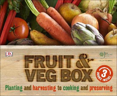RHS Fruit and Veg Box: Planting and Harvesting to Cooking and Preserving - Royal Horticultural Society (DK Rights) (DK IPL)