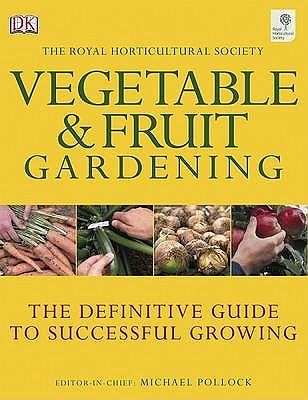 RHS Vegetable & Fruit Gardening - DK
