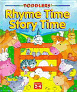 Rhyme Time, Story Time