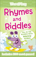 Rhymes and Riddles