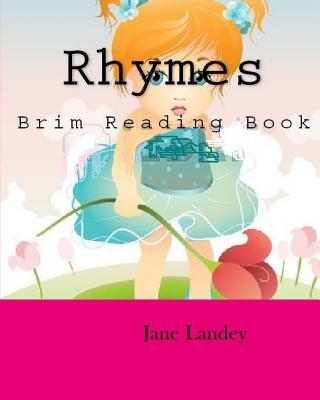 Rhymes: Brim Reading Book - Landey, Jane