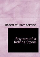 Rhymes of a Rolling Stone
