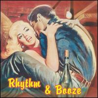 Rhythm & Booze - Various Artists