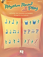 Rhythm Read & Play Activities for Classroom Instruments Book/Online Audio
