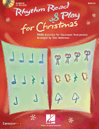Rhythm Read & Play for Christmas: More Activities for Classroom Instruments