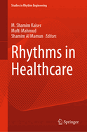 Rhythms in Healthcare