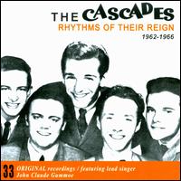 Rhythms of Their Reign: 1962-1966 - The Cascades