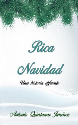 Rica Navidad - Garcia, Roberto (Introduction by), and Jimenez, Antonio Quintanar